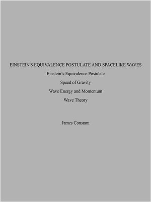 cover image of Einstein's Equivalence Postulate and Spacelike Waves